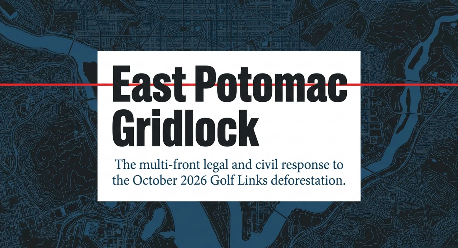 Slide 1 of 9: East Potomac Gridlock